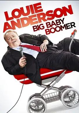 Louie Anderson_ Big Baby Boomer 2012